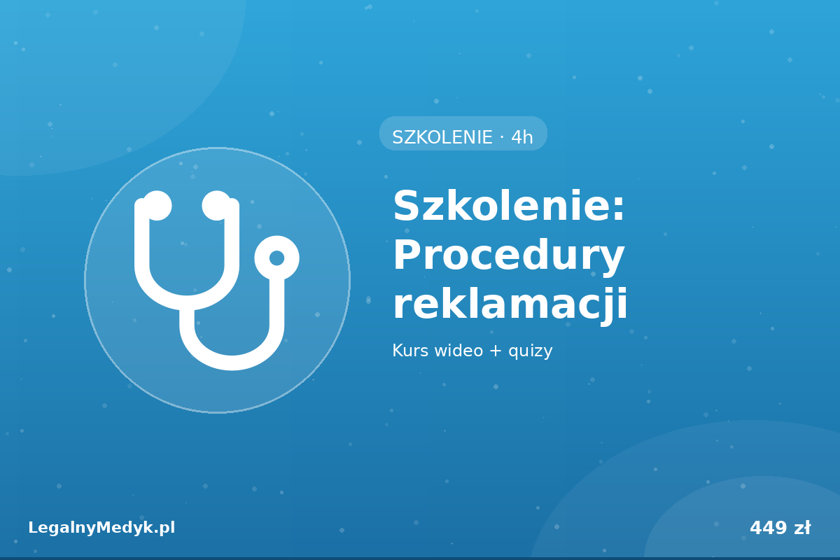 Szkolenie: Procedury reklamacji świadczeń NFZ (kurs wideo 4h)